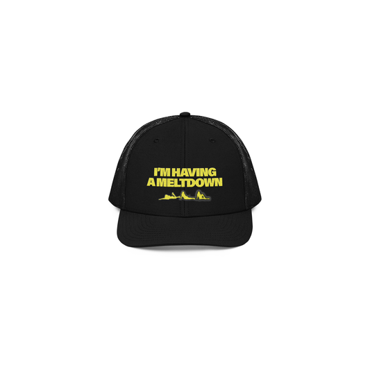 Having a Meltdown Trucker Hat
