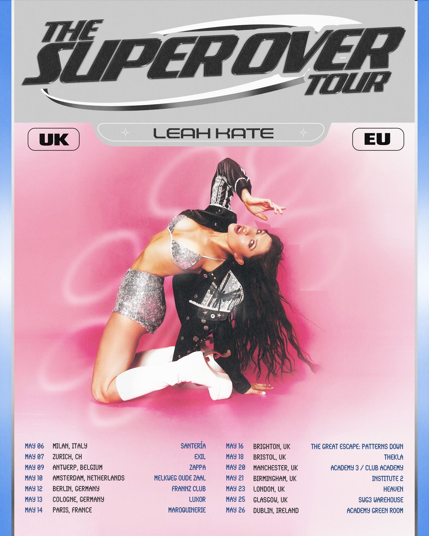Leah Kate European Super Over Tour VIP package